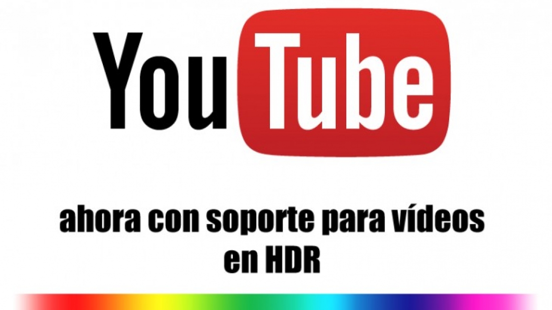 YouTube añade soporte para videos con HDR