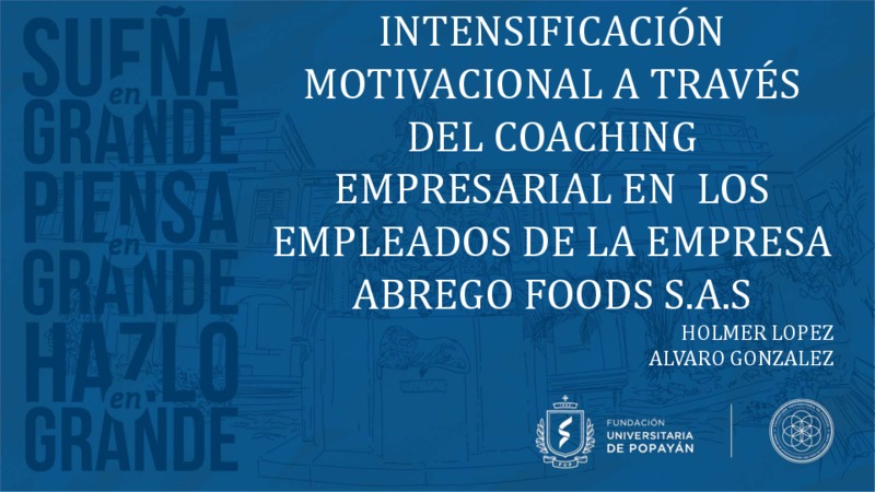 INTENSIFICACIÓN MOTIVACIONAL A TRAVES DEL COACHING EMPRESARIAL.pdf