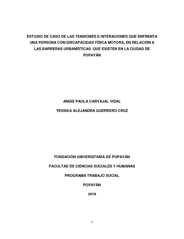 ESTUDIO DE CASO DE LAS TENSIONES E INTERACIONES QUE ENFRENTA UNA PERSONA CON DISCAPACIDAD FÍSICA .pdf