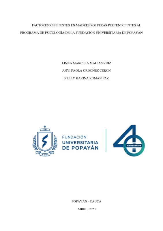 OK.TG357 FACTORES RESILIENTES EN MADRES SOLTERAS PERTENECIENTES AL PROGRAMA DE PSICOLOGIADE LA FUNDACION UNIVERSITARIA DE POPAYAN.pdf
