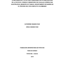 LA INFLUENCIA DE  LA CULTURA TRADICIONAL EN LA CONSTRUCCIÓN DE LA PAZ EN EL CONSEJO COMUNITARIO R.pdf
