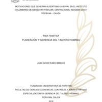 MOTIVACIONES QUE GENERAN AUSENTISMO LABORAL EN EL INSTITUTO COLOMBIANO DE BIENESTAR FAMILIAR.pdf
