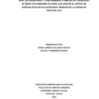 NIVEL DE SOBRECARGA Y FUNCIONAMIENTO FAMILIAR DE CUIDADORES DE NIÑOS CON SINDROME DE DOWN, QUE AS.pdf