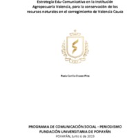 Trabajo de Grado Edu-Comunicativa en la Institución Agropecuaria Valencia, Paola Camila Chaves.pdf